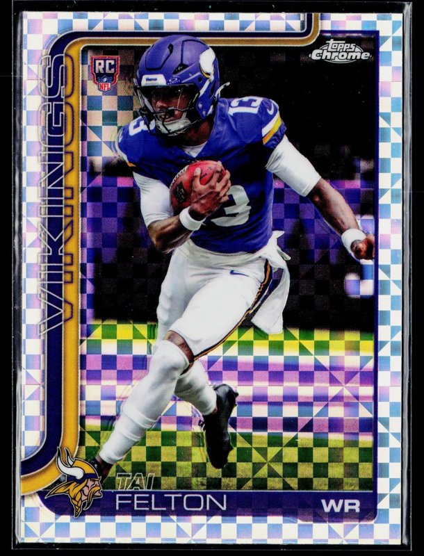 2025 Topps Chrome #395 Tai Felton X-Fractor