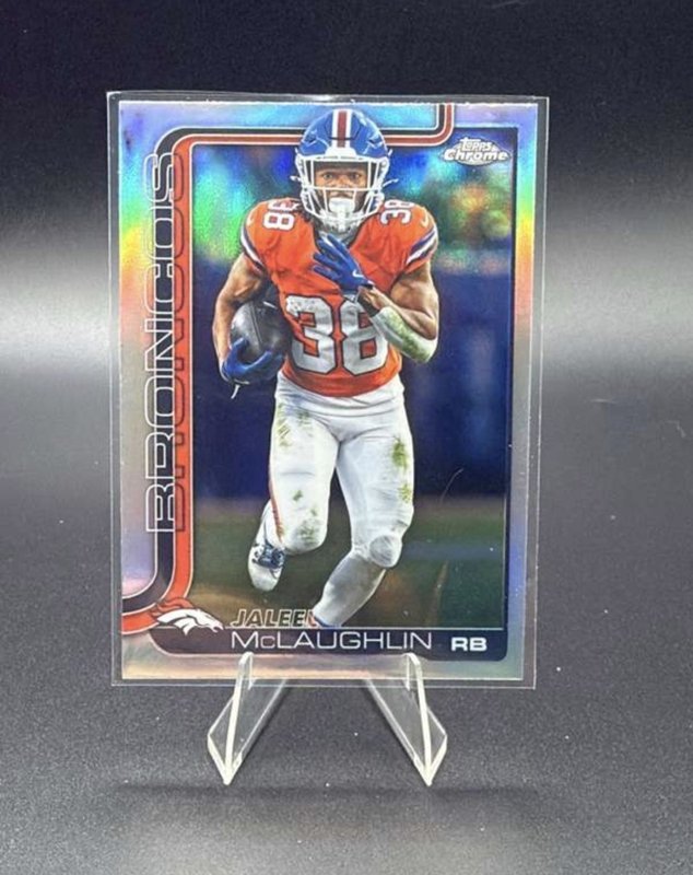 2025 Topps Chrome - Jaleel McLaughlin #90 Refractor