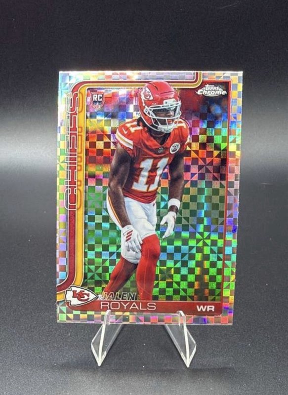 ROOKIE CARD JAYLEN ROYALS Chiefs 2025 Topps Chrome X-FRACTOR PARALLEL Card #337