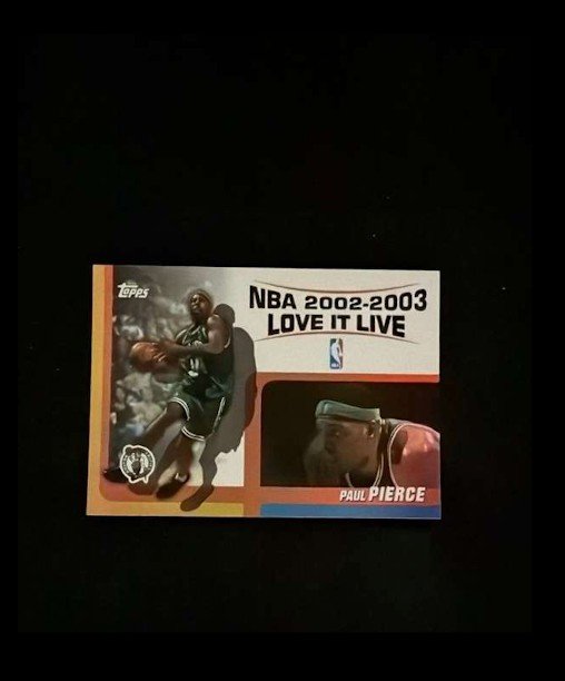 2003-04 Topps - Love It Live Paul Pierce #LL-PP
