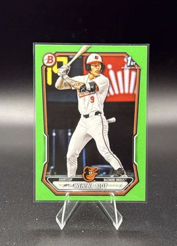 2026 Bowman Wehiwa Aloy 1st Bowman Neon Green Border /399 Orioles SS
